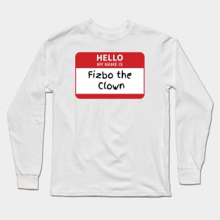 Fizbo the Clown Long Sleeve T-Shirt